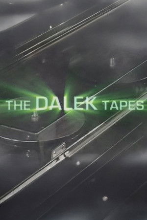 The Dalek Tapes