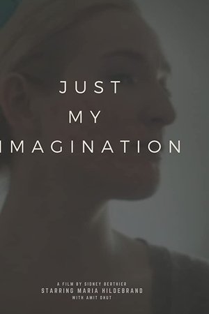 Just My Imagination