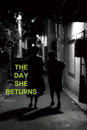 The Day She Returns