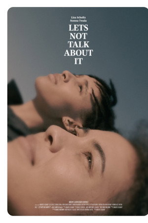 Let's Not Talk About It