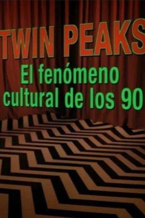 Twin Peaks: El Fenómeno cultural de los 90 Twin Peaks: El Fenómeno cultural de los 90