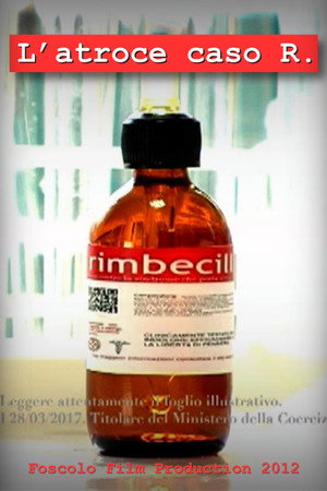 L'atroce caso R.