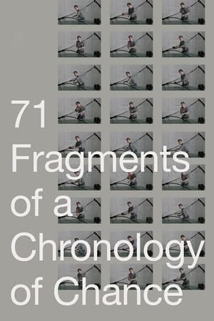 71 Fragments of a Chronology of Chance