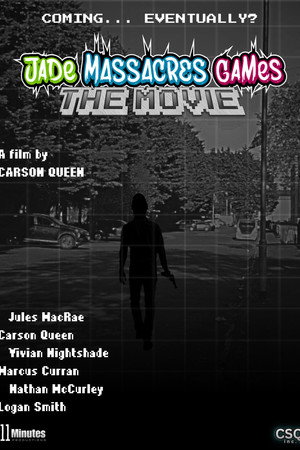 Jade Massacres Games: The Movie