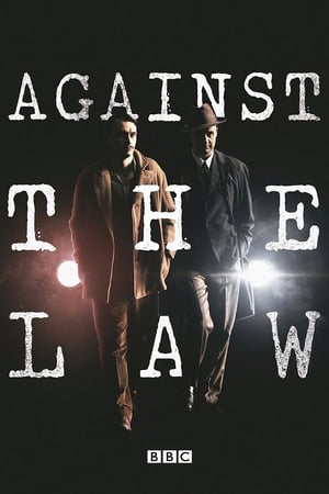 Against the Law Movie Overview