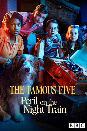 The Famous Five: Peril on the Night Train