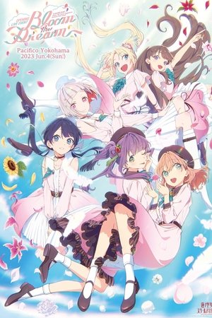 Love Live! Hasu no Sora Jogakuin School Idol Club OPENING LIVE EVENT ~Bloom the Dream~