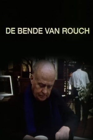 Rouch's Gang