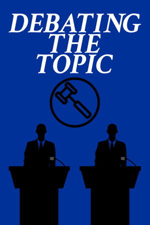 Debating the Topic