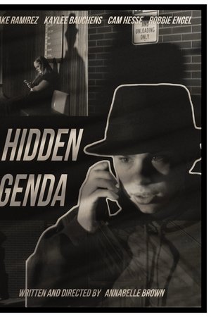 A Hidden Agenda