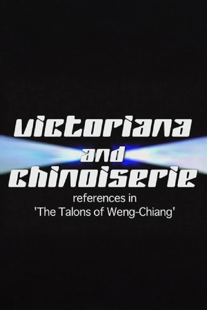 Victoriana and Chinoiserie: References in 'The Talons of Weng-Chiang'