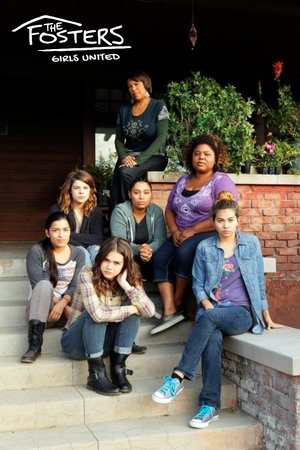 The Fosters: Girls United
