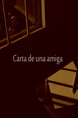 Carta de una amiga poster
