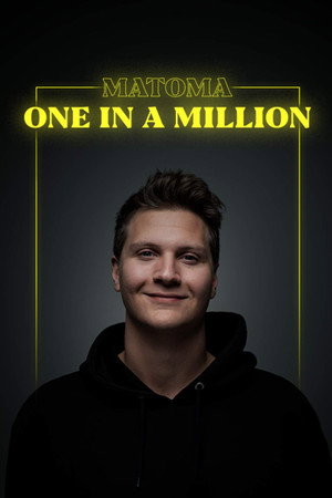 Matoma: One in a Million poster