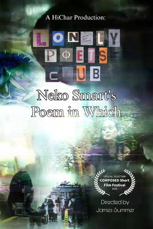 Lonely Poets Club - Neko Smart's Poem in Which poster