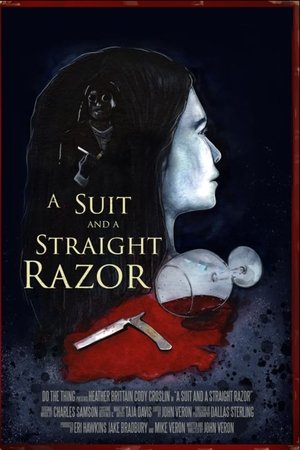 A Suit and a Straight Razor