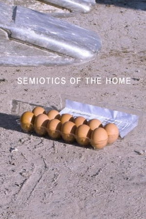 Semiotics of the Home poster