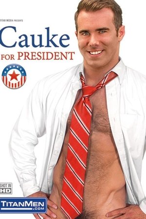 Cauke for President