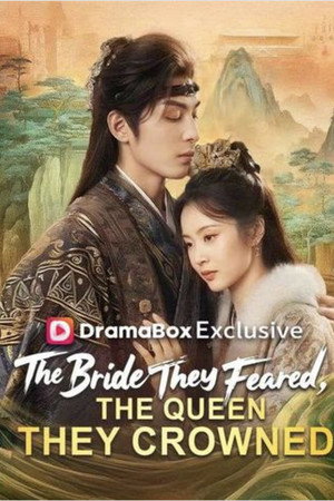 The Bride They Feared, The Queen They Crowned