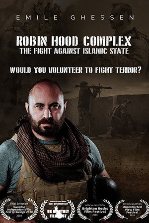 Robin Hood Complex: The Fight Against Islamic State poster