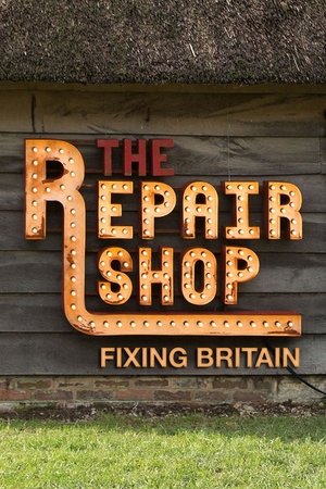The Repair Shop: Fixing Britain The Repair Shop: Fixing Britain