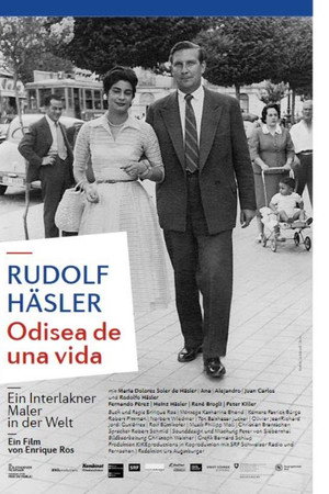 Rudolf Häsler - Odisea de una vida poster