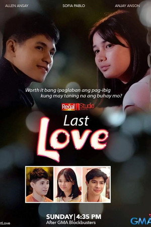 Regal Studio Presents: Last Love Regal Studio Presents: Last Love