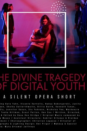 The Divine Tragedy of Digital Youth