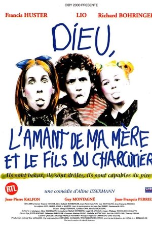 God, My Mother's Lover and the Butcher's Son