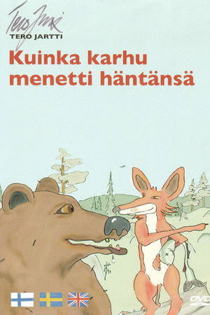 Kuinka karhu menetti häntänsä