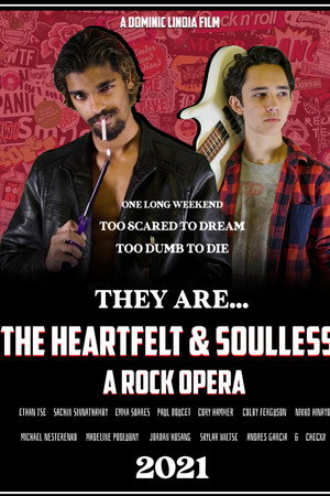 The Heartfelt & Soulless: A Rock Opera poster