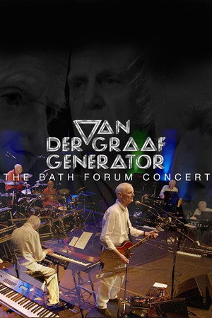 Van der Graaf Generator: The Bath Forum Concert poster