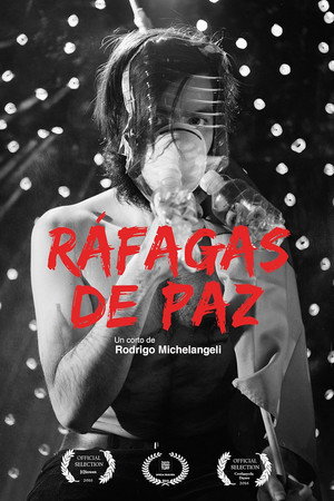 RÁFAGAS DE PAZ poster