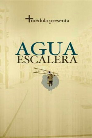 Agua Escalera poster
