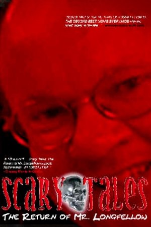 Scary Tales: The Return of Mr. Longfellow