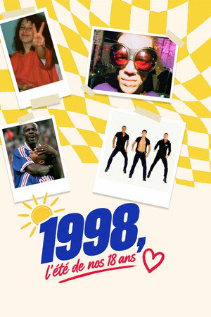 1998, l'été de nos 18 ans poster