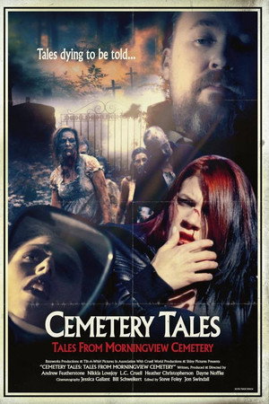 Cemetery Tales: Tales from Morningview Cemetery