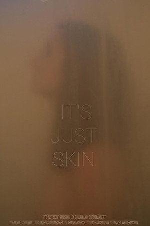 It's Just Skin