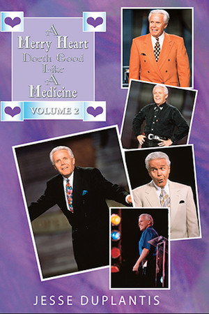 A Merry Heart Doeth Good Like a Medicine, Vol. 2