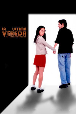 La Última Vereda poster
