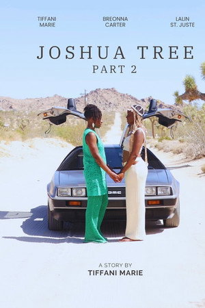 Joshua Tree (Part 2) poster