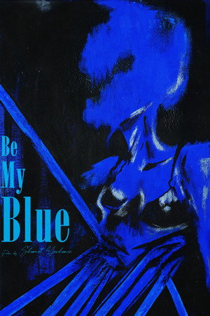 Be My Blue Be My Blue