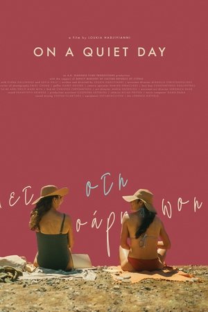 On a Quiet Day