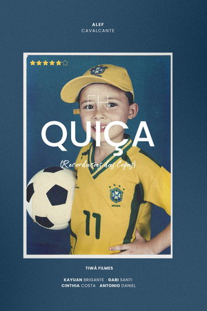 Eh Quiça - Memories of the World Cups