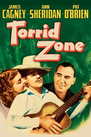 Torrid Zone (1940) — The Movie Database (TMDb)