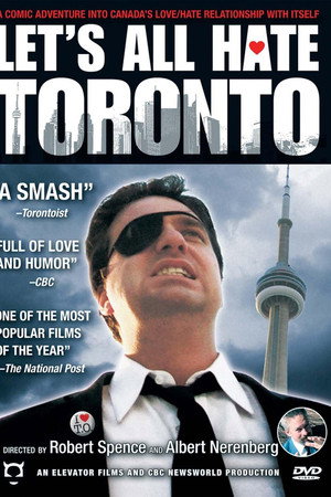 Let's All Hate Toronto poster