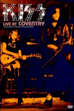 Kiss: Live At Coventry