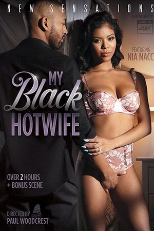 My Black Hotwife My Black Hotwife