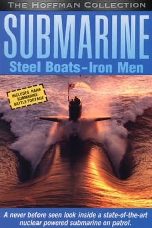 Submarine: Steel Boats, Iron Men