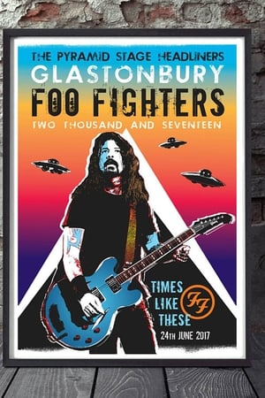 Foo Fighters: Live at Glastonbury